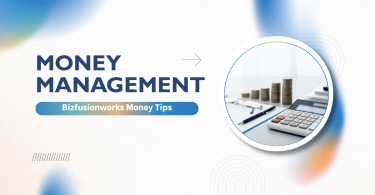 managing money bizfusionworks​